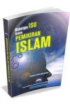 BEBERAPA ISU DALAM PEMIKIRAN ISLAM BEBERAPA ISU DALAM PEMIKIRAN ISLAM