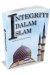 INTEGRITI DALAM ISLAM INTEGRITI DALAM ISLAM