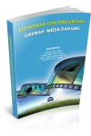 KEPIMPINAN DAN PENGURUSAN: DAKWAH, MEDIA DAN ILMU KEPIMPINAN DAN PENGURUSAN: DAKWAH, MEDIA DAN ILMU
