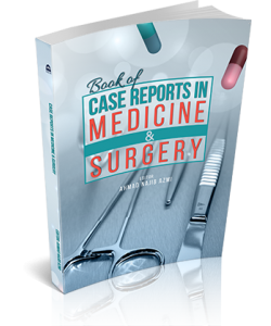 BOOK OF CASE REPORTS IN MEDICINE & SURGERY