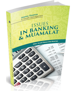 ISSUES IN BANKING & MUAMALAT