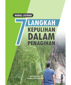 MODUL LATIHAN: 7 LANGKAH DALAM KEPULIHAN DALAM PENAGIHAN
