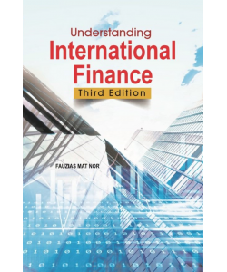 UNDERSTANDING INTERNATIONAL FINANCE - THIRD EDITION