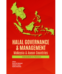 HALAL GOVERNANCE & MANAGEMENT MALAYSIA & ASEAN COUNTRIES INTERMEDIATE TO ADVANCE