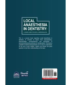 LOCAL ANAESTHESIA IN DENTISTRY: A CONCISE GUIDE FOR DENTAL UNDERGRADUATES