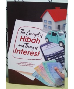 THE CONCEPT OF HIBAH AND THEORY OF INTEREST