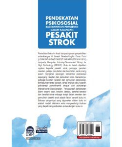 PENDEKATAN PSIKOSOSIAL BAGI RAWATAN PEMULIHAN DALAM KALANGAN PESAKIT STROK