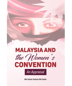 MALAYSIA AND THE WOMEN'S CONVENTION AN APPRAISAL