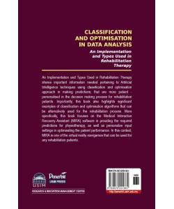 CLASSIFICATION AND OPTIMIZATION IN DATA ANALYSIS AN IMPLEMENTATION AND TYPES USED IN REHABILITATION THERAPY