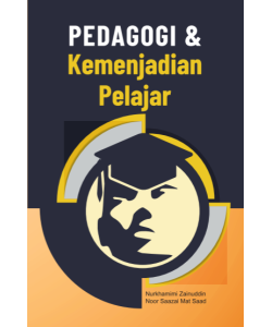 PEDAGOGI & KEMENJADIAN PELAJAR