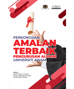 PERKONGSIAN AMALAN TERBAIK PENGURUSAN ALUMNI UNIVERSITI AWAM