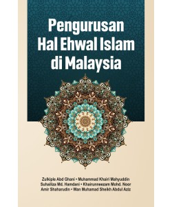PENGURUSAN HAL EHWAL ISLAM DI MALAYSIA