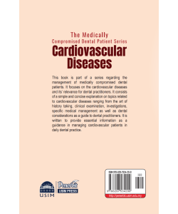 THE MEDICALLY COMPROMISED DENTAL PATIENT SERIES CARDIOVASCULAR DISEASES