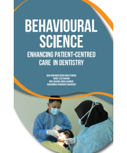 BEHAVIOURAL SCIENCE ENHANCING PATIENT-CENTRED CARE IN DENTISTRY