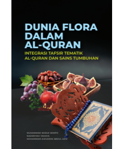 DUNIA FLORA DALAM AL-QURAN