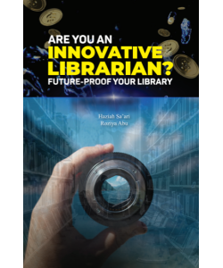 ARE YOU AN INNOVATIVE LIBRARIAN? FUTURE-PROOF YOUR LIBRARY