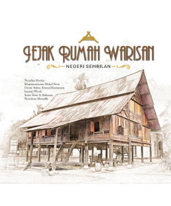 JEJAK RUMAH WARISAN NEGERI SEMBILAN