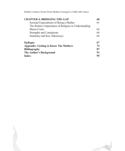 MOTHERS' INSTINCT: STORIES FROM MOTHER CARING FOR A CHILD WITH CANCER MOTHERS' INSTINCT: STORIES FROM MOTHER CARING FOR A CHILD WITH CANCER