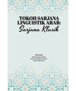 TOKOH SARJANA LINGUISTIK ARAB: SARJANA KLASIK