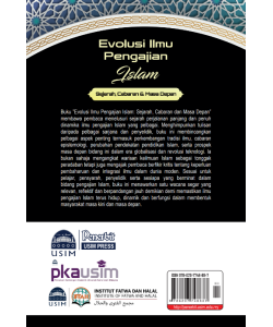 EVOLUSI ILMU PENGAJIAN ISLAM: SEJARAH, CABARAN & MASA DEPAN