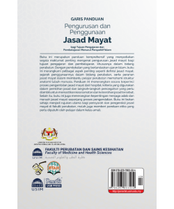 GARIS PANDUAN PENGURUSAN DAN PENGGUNAAN JASAD MAYAT: BAGI TUJUAN PENGAJARAN DAN PEMBELAJARAN MENURUT PERSPEKTIF ISLAM