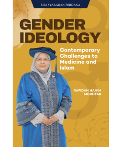 GENDER IDEALOGY: CONTEMPORARAY CHALLENGES TO MEDICINE AND ISLAM