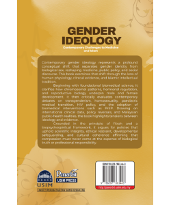 GENDER IDEALOGY: CONTEMPORARAY CHALLENGES TO MEDICINE AND ISLAM
