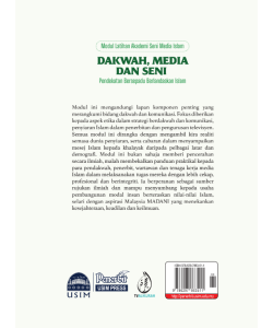 MODUL LATIHAN AKADEMI SENI MEDIA ISLAM: DAKWAH, MEDIA DAN SENI - PENDEKATAN BERSEPADU BERLANDASKAN ISLAM