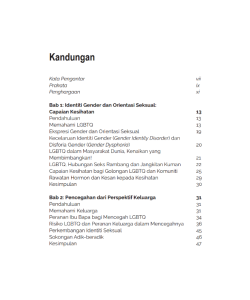 SIRI MYGIFT: IDENTITI GENDER & ORIENTASI SEKSUAL: PERSPEKTIF PENCEGAHAN DAN REHABILITASI SIRI MYGIFT: IDENTITI GENDER & ORIENTASI SEKSUAL: PERSPEKTIF PENCEGAHAN DAN REHABILITASI