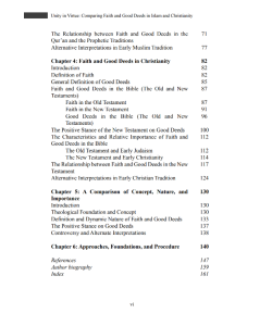 UNITY IN VIRTUE: COMPARING FAITH AND GOOD DEEDS IN ISLAM AND CHRISTIANITY UNITY IN VIRTUE: COMPARING FAITH AND GOOD DEEDS IN ISLAM AND CHRISTIANITY